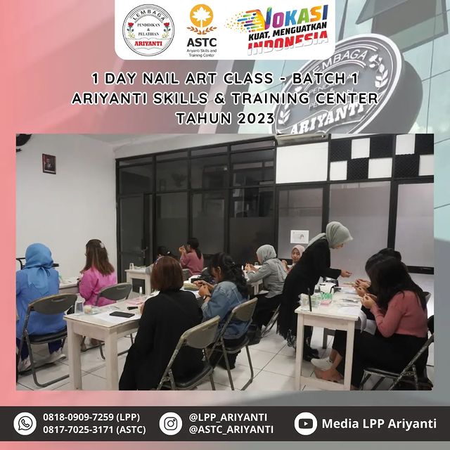 1 Day Nail Art Class - Batch 1 Ariyanti Skills & Training Center